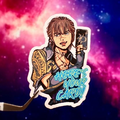"Here's your card" Sciel - Clair Obscur: Expedition 33 Sticker - Calamori Designs